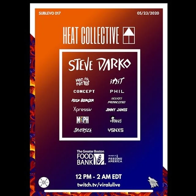 Heat Presents: Steve Darko 
Live Steam Fundraiser for The Greater Boston Food Bank. The largest hunger-relief organization in New England.

Tune on twitch Memorial Day weekend for a 14 hour stream. Saturday 5/23 12:00PM-2:00AM. Boston &amp; Atlanta c