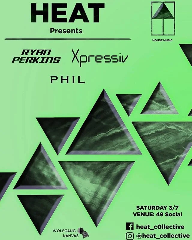 Heat Presents: 
Ryan Perkins
Xpressiv
Phil

Come down Saturday March 7th for high quality house music.

Ticket link in bio.