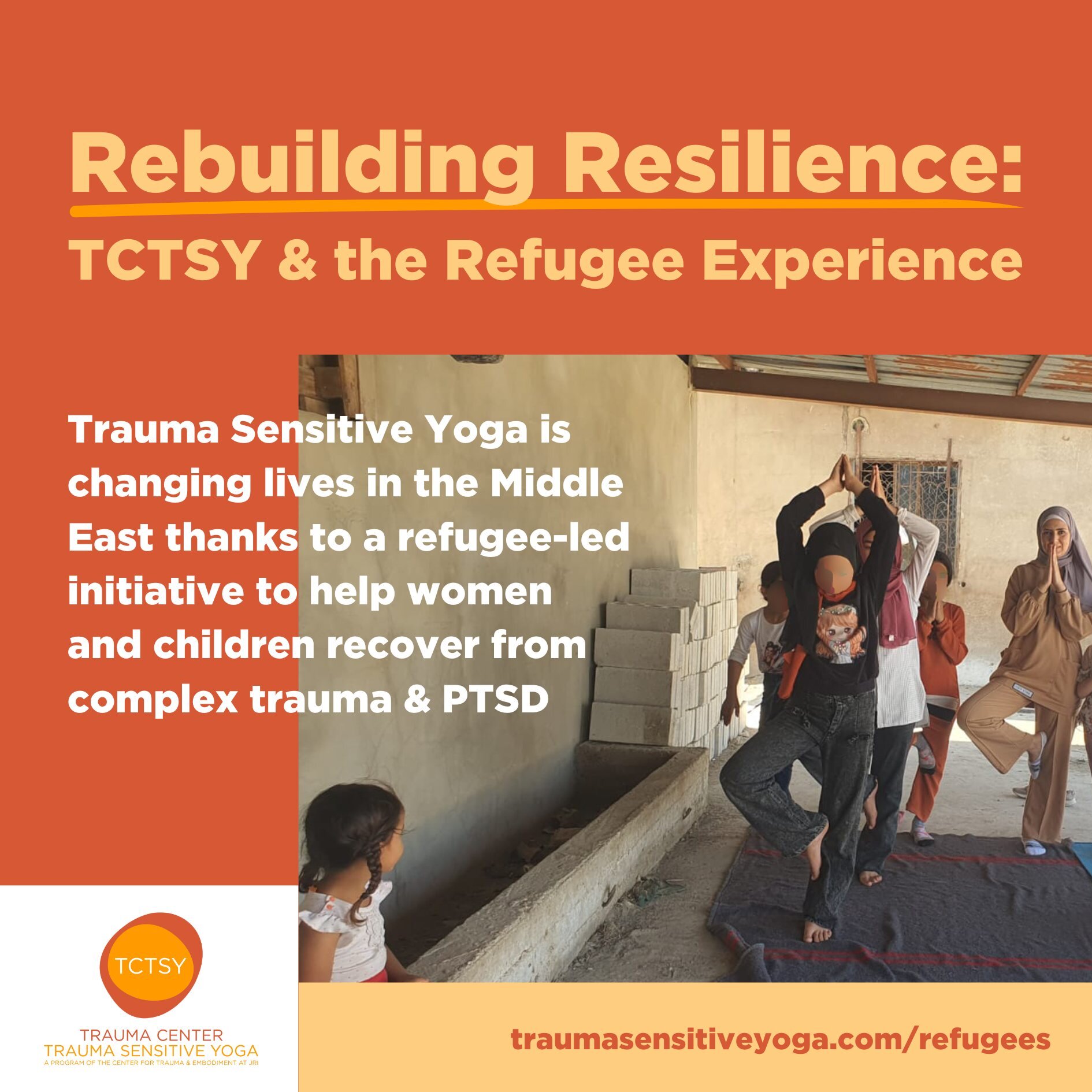 TCTSY &amp; the Refugee Experience

Trauma Sensitive Yoga is changing lives in the Middle East

Refugee TCTSY Community Leaders from Syria and Palestine are working to restore a sense of safety and agency for women and children living in United Natio