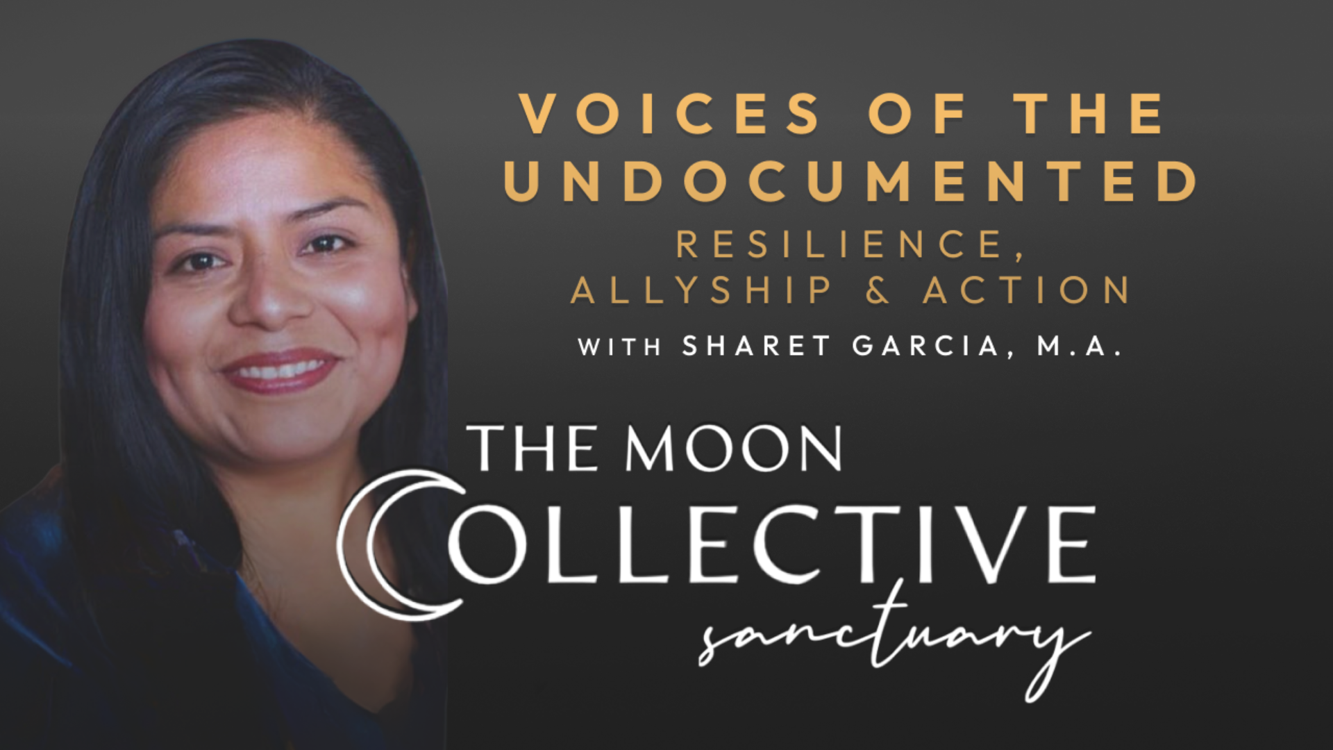 When Immigration Becomes a Human Rights Issue: A Conversation with Sharet Garcia