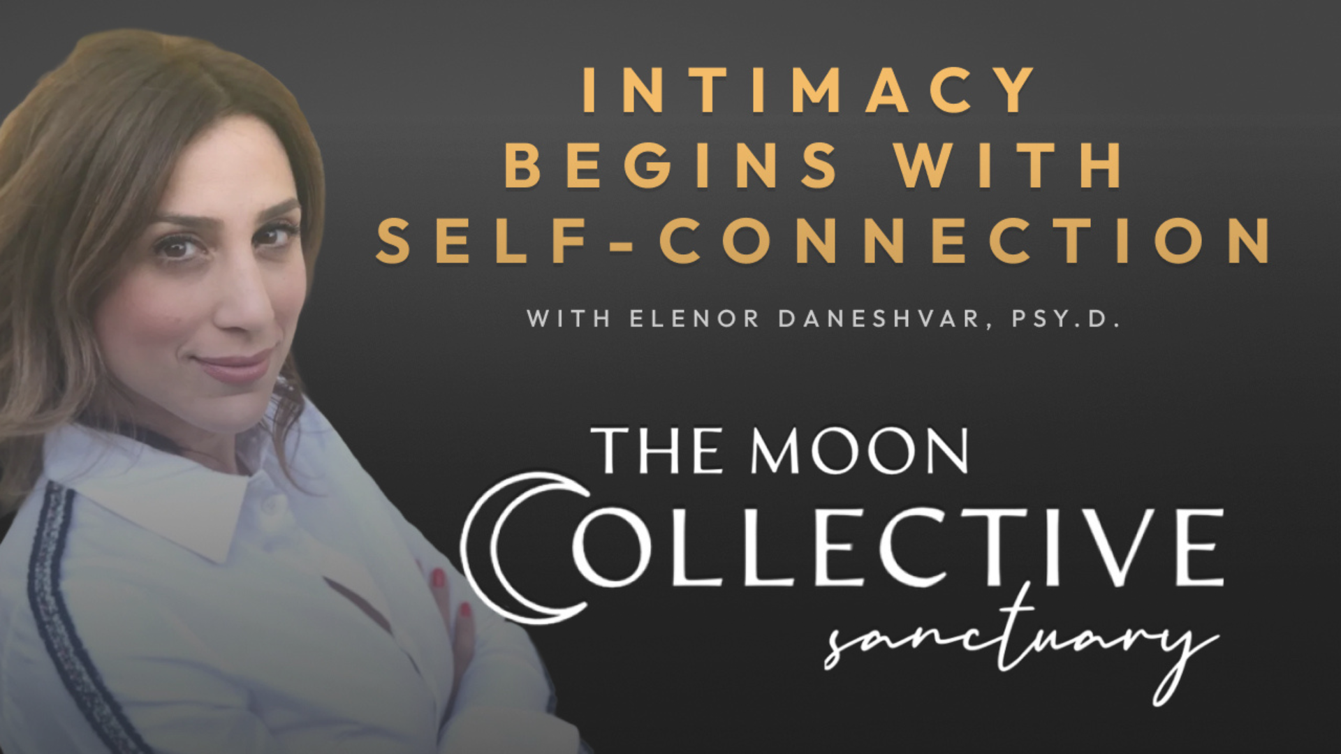 From Head to Body: Reclaiming Intimacy, Sensuality, and Connection to Self