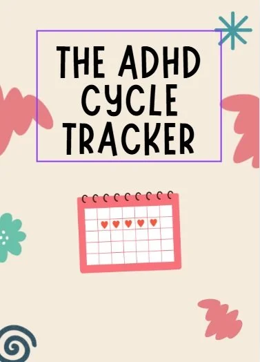 The ADHD Cycle Tracker - Cover page.jpg