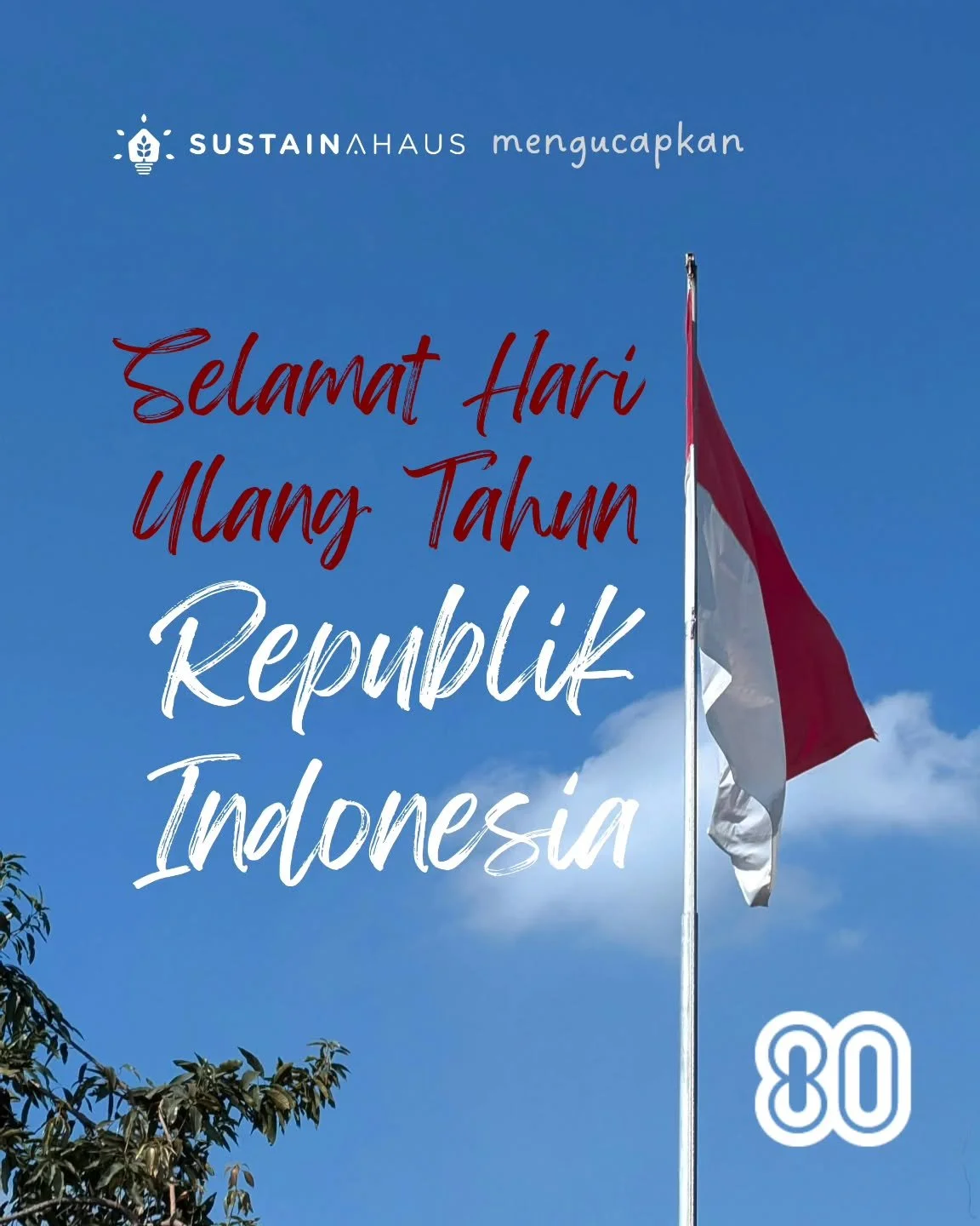 Upacara di pasar ikan
Ikan lele pengibar bendera
Sustainahaus mengucapkan
Selamat HUT ke 80 Republik Indonesia