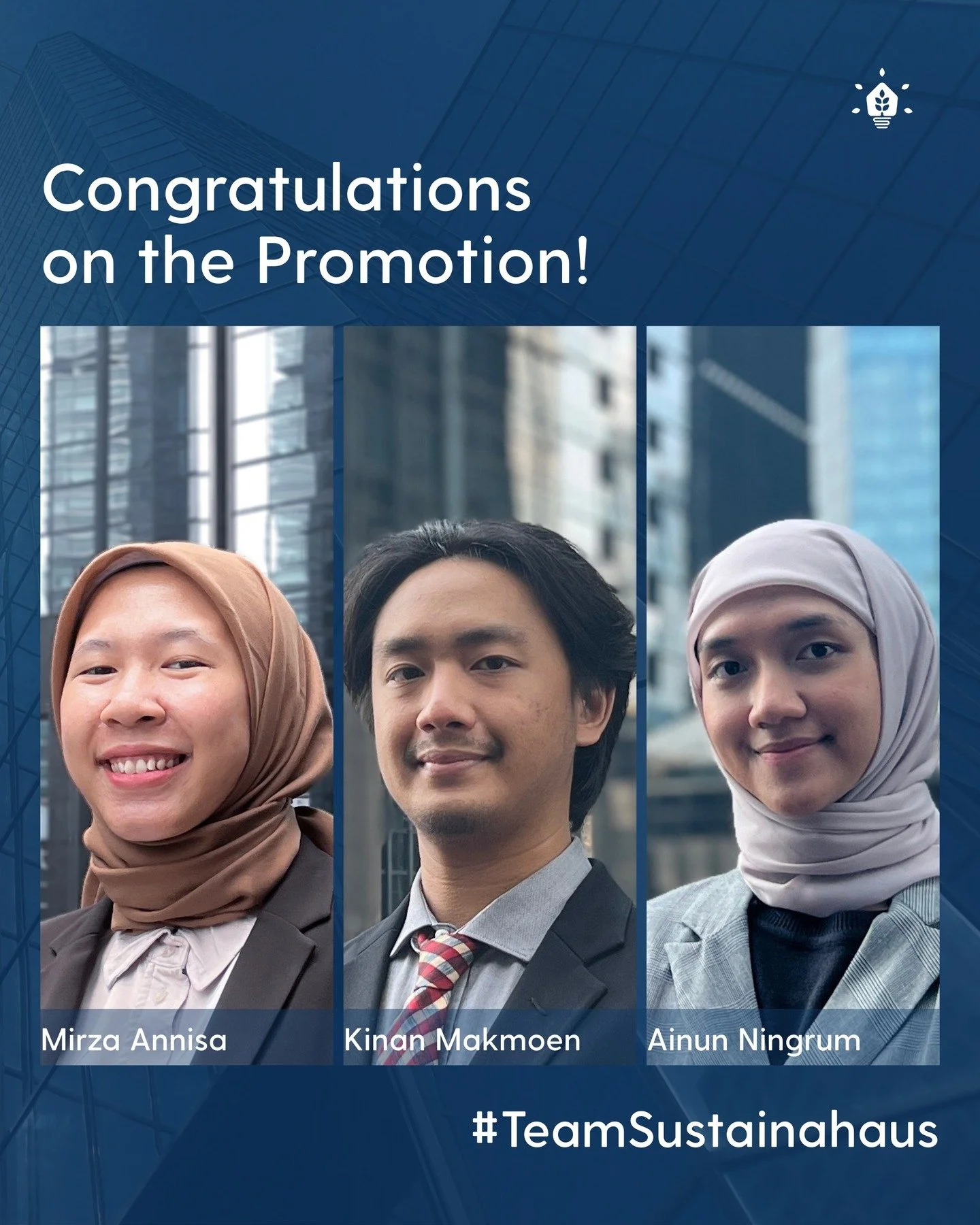 New year, new roles ✨

Celebrating some well-deserved promotions within #TeamSustainahaus:
Mirza Annisa as Sustainability Manager
Kinan Makmoen as Green Building Consultant
Ainun Ningrum as Senior Associate

Growth looks good on this team. Here&rsquo