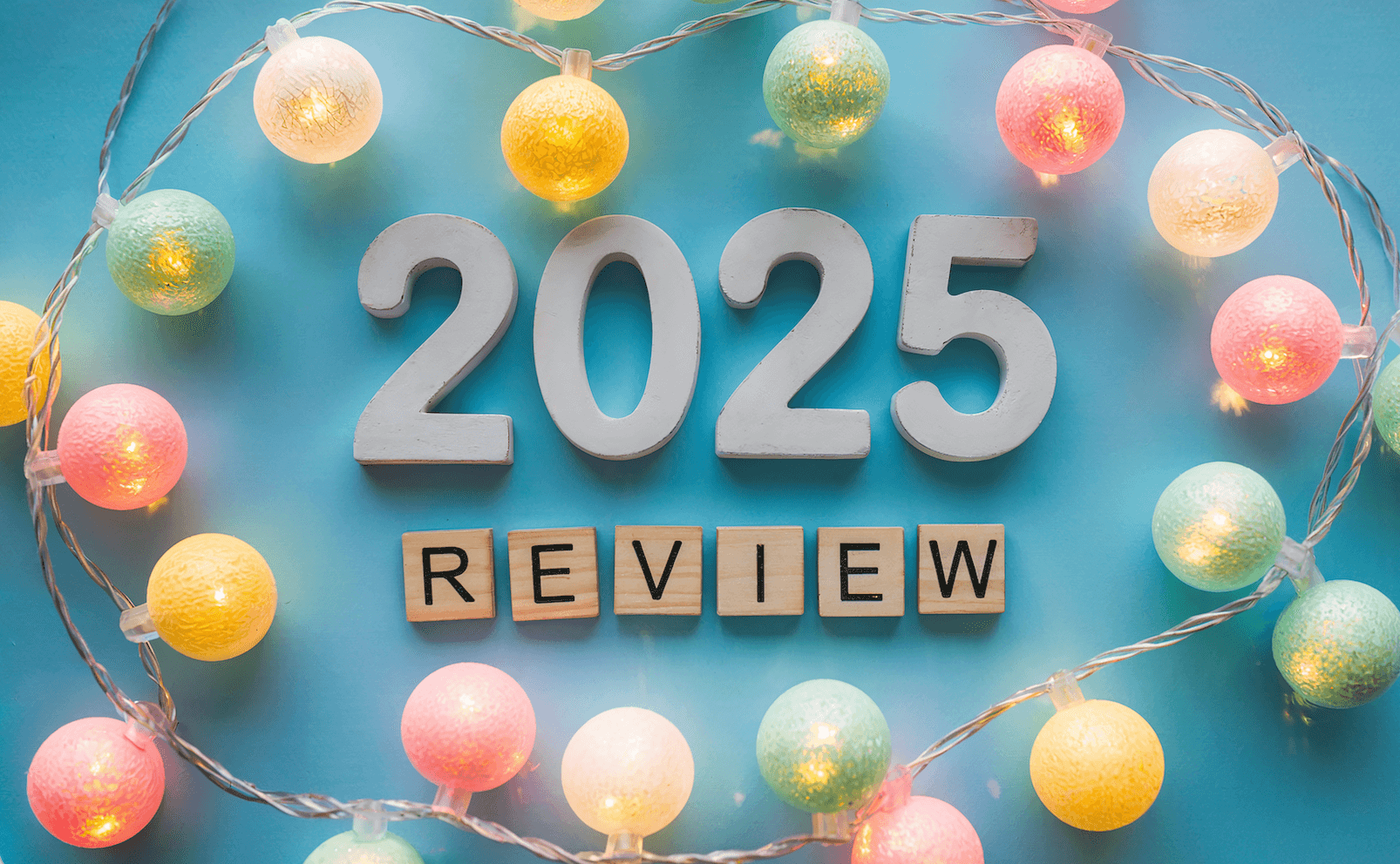2025: What happened, what's next, and what definitely won't happen