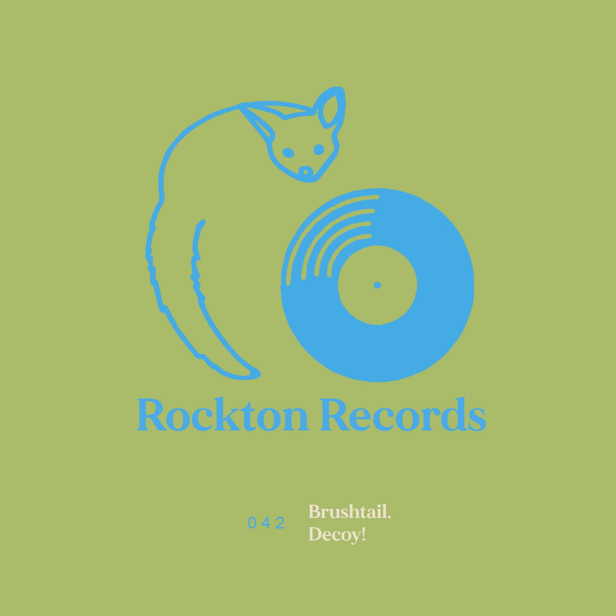 042: Brushtail - Decoy!