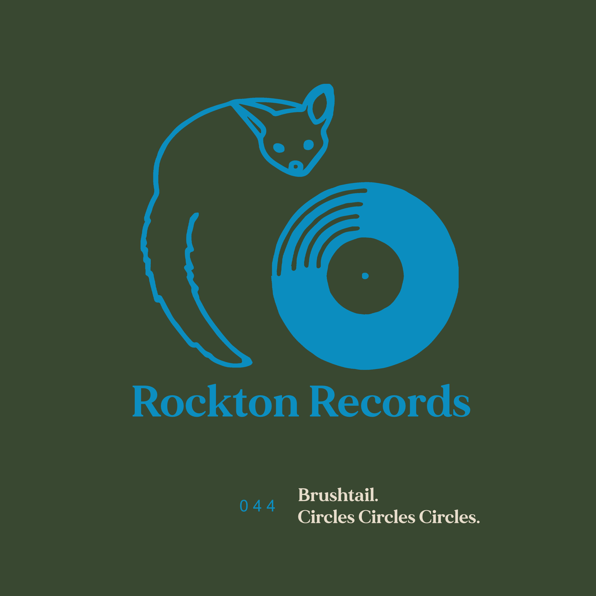 044: Brushtail - Circles Circles Circles