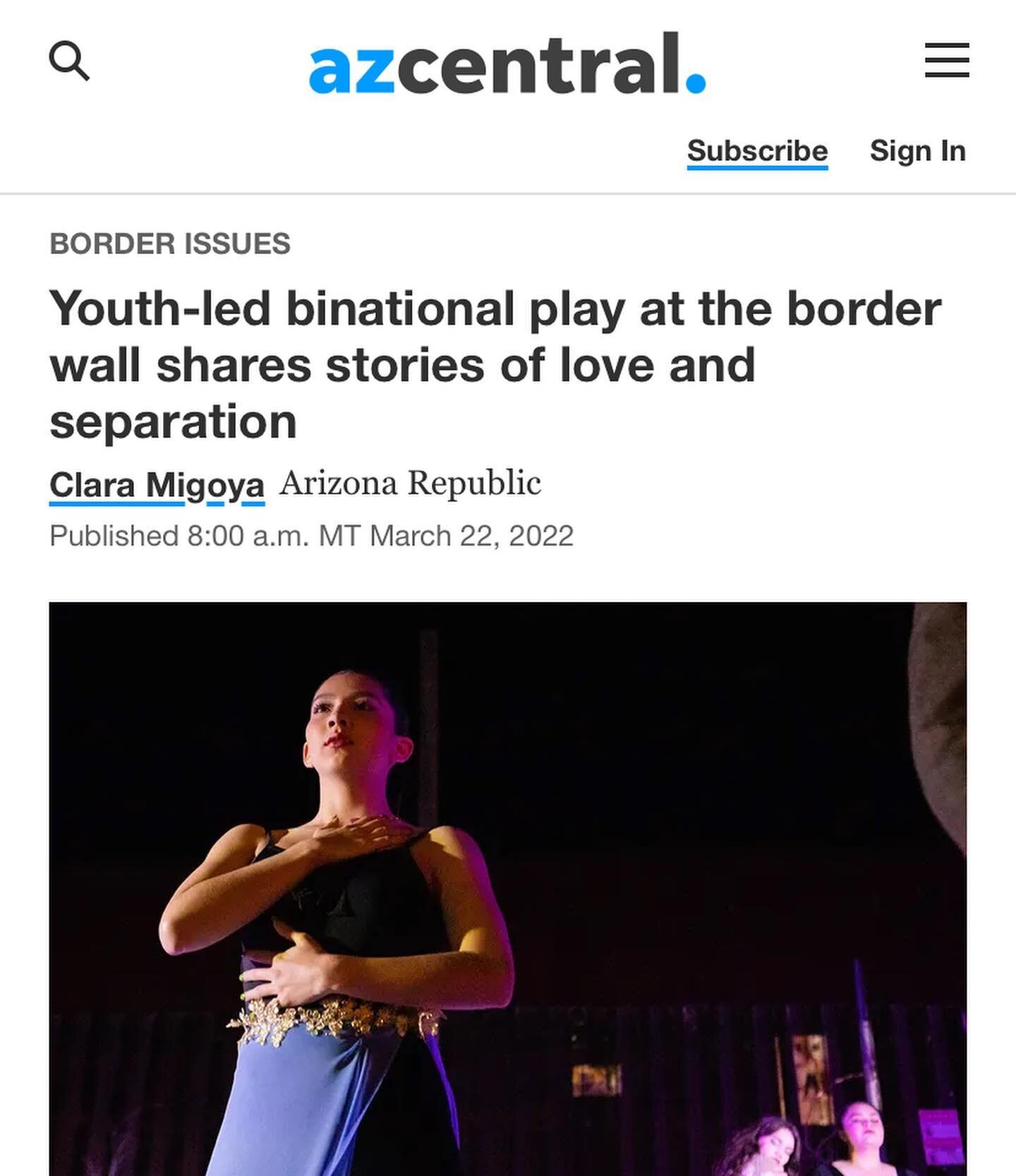 Thank you Clara Migoya for attending Mis Amores Fronterizos and writing, Youth-led binational play at the border wall shares stories of love and separation. @azcentral published her beautiful account of the event and touched on many of the binational