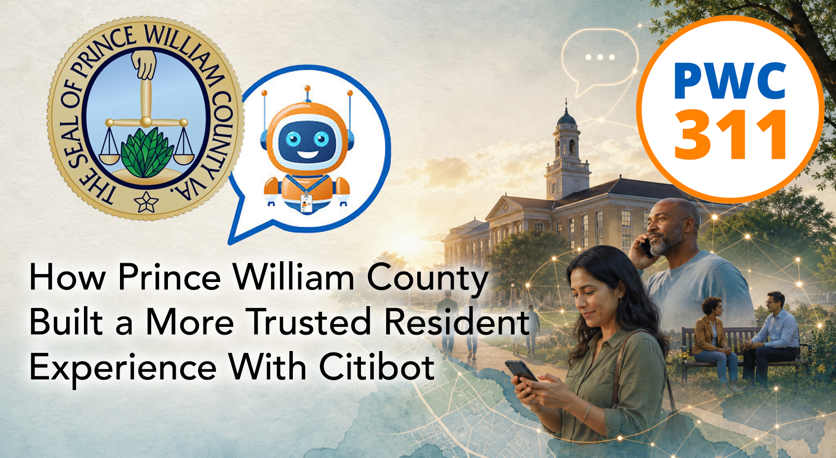 How Prince William County Built a More Trusted Resident Experience With Citibot