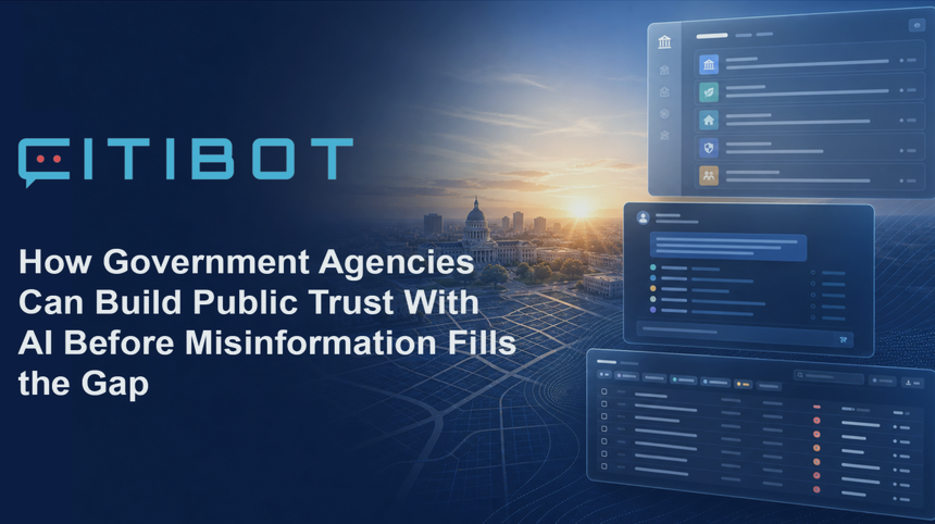 How Government Agencies Can Build Public Trust With AI Before Misinformation Fills the Gap