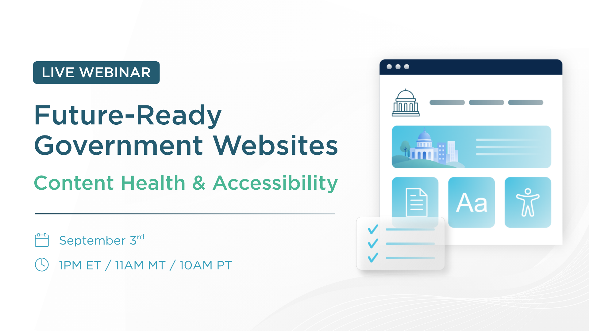 Webinar: Future-Ready Government Website: Content Health & Accessibility