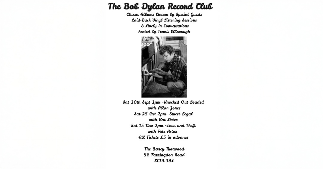 The Bob Dylan Record Club with special guest Allan Jones