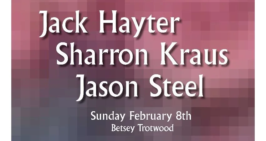 Jack Hayter, Sharron Kraus + Jason Steel