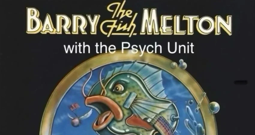 Barry ‘The Fish’ Melton with the Psych Unit