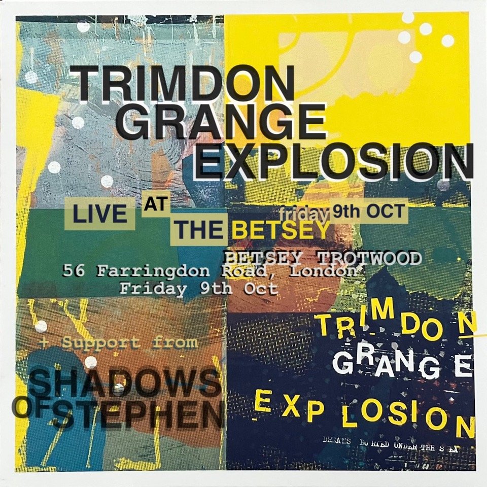 Trimdon Grange Explosion + Shadows Of Stephen