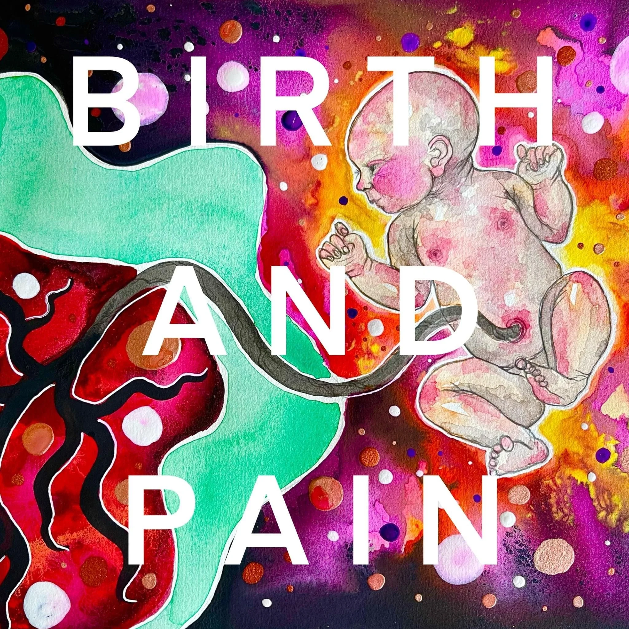 Birth and Pain 💥