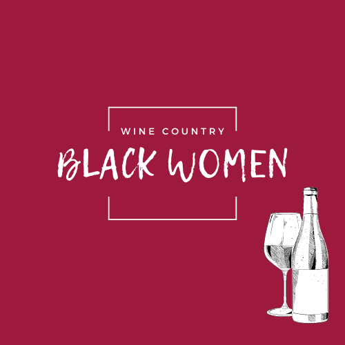 Wine Country Black Women