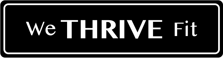 We THRIVE Fit