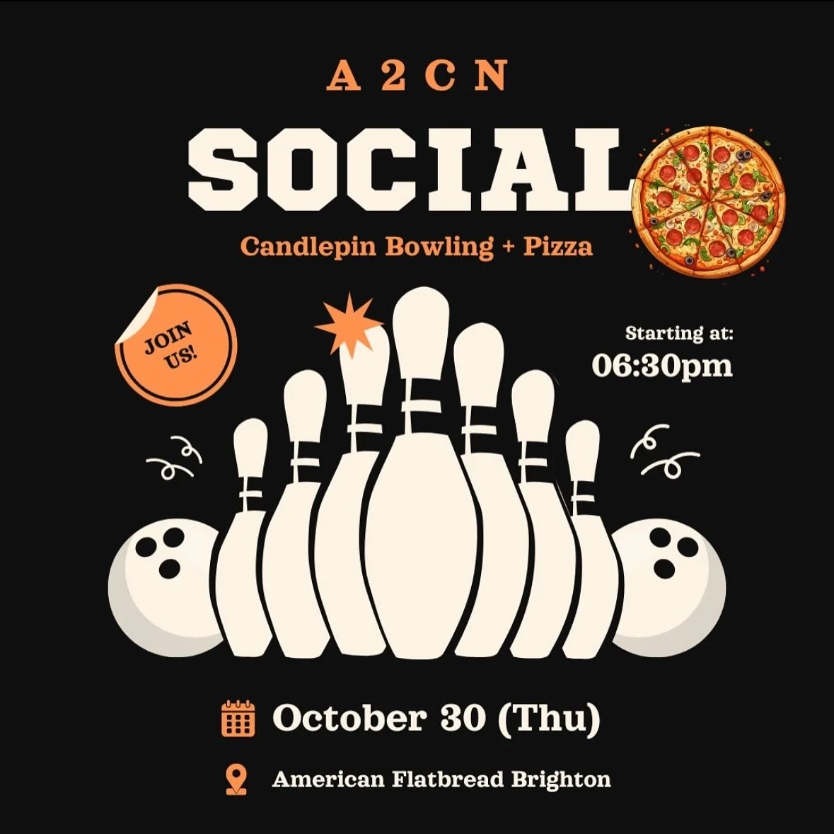 A2CN is going bowling 🎳 And, you&rsquo;re invited! If you&rsquo;re an undergrad, join us for candlestick bowling + wood-fired pizza at American Flatbread Brighton on Oct 30th at 6:30PM! 🍕

Rides provided, so let us know you&rsquo;re coming at tinyu