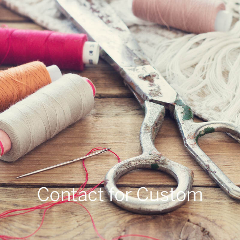 Custom Orders Available