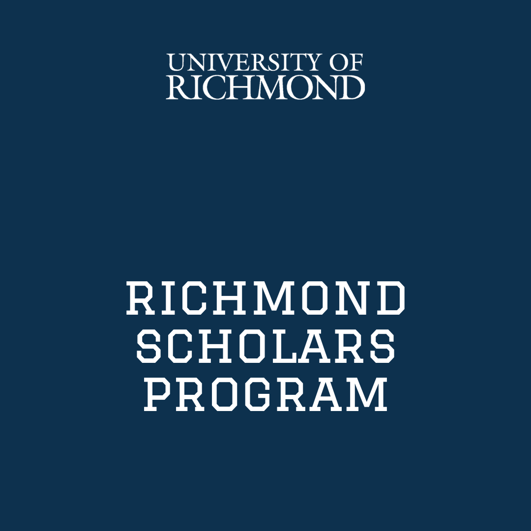 University of Richmond: The Richmond Scholars Program