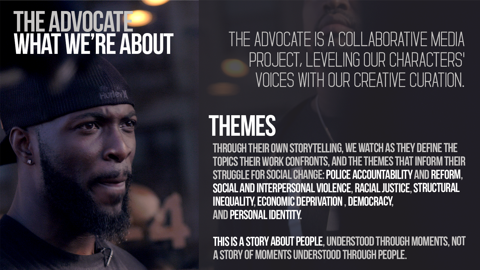 The Advocate- Themes