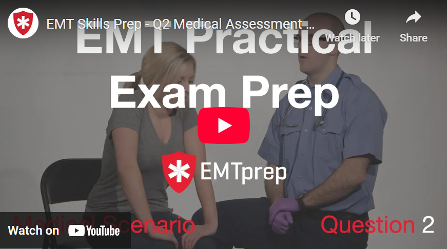 EMT Skills Prep - Q2 Medical Assessment - Speaking Skills