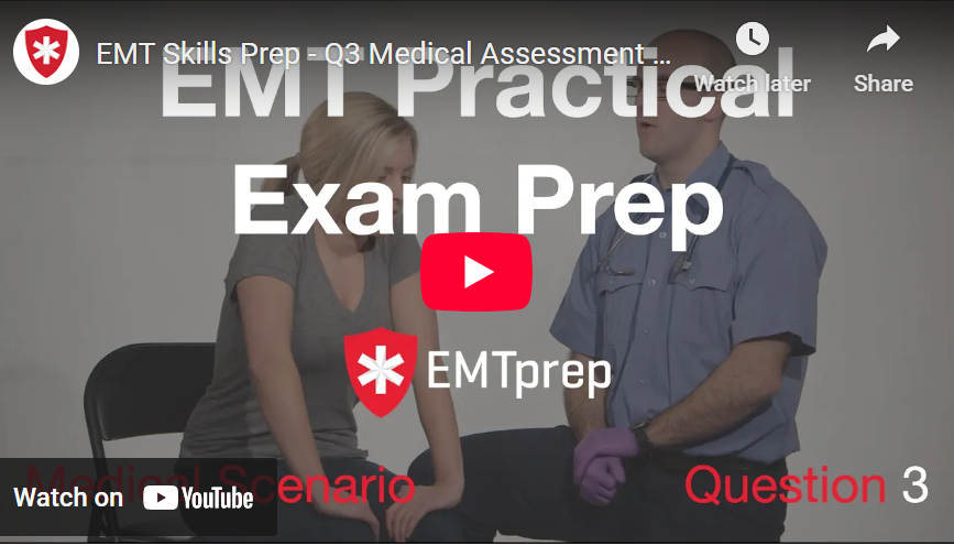 EMT Skills Prep - Q3 Medical Assessment - Speaking Skills