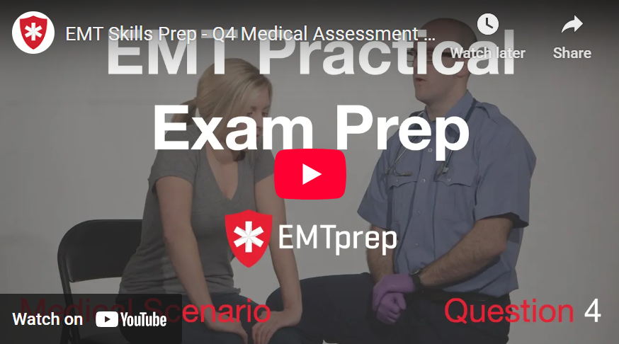 EMT Skills Prep - Q4 Medical Assessment - Speaking Skills