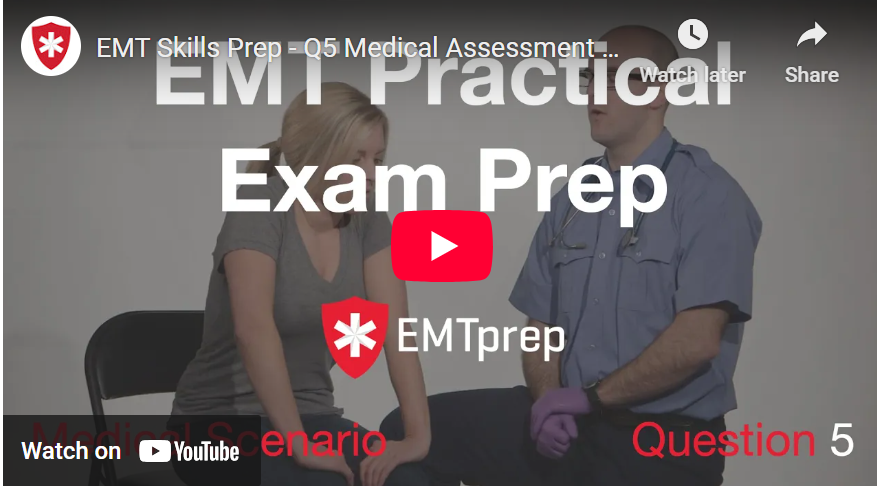 EMT Skills Prep - Q5 Medical Assessment - Speaking Skills