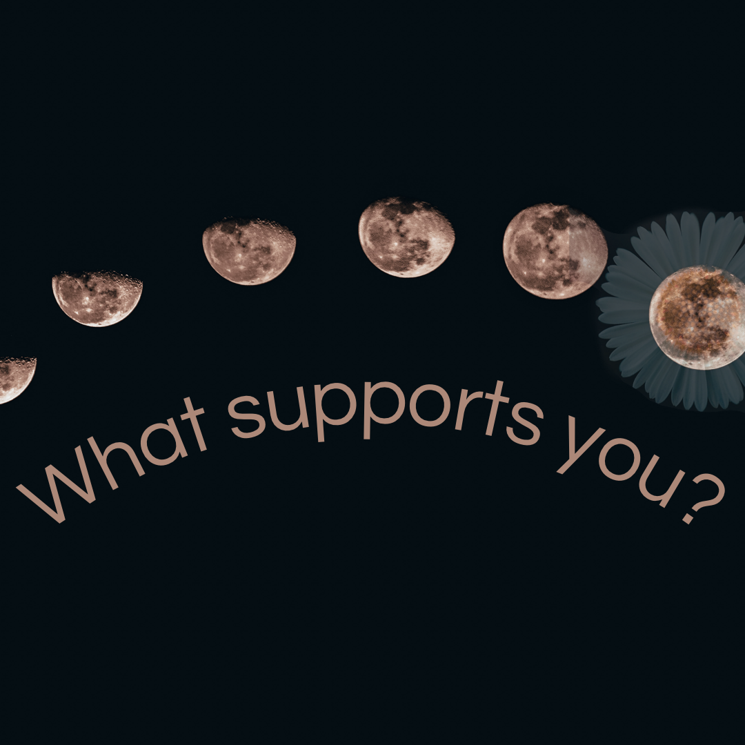 What Supports You?