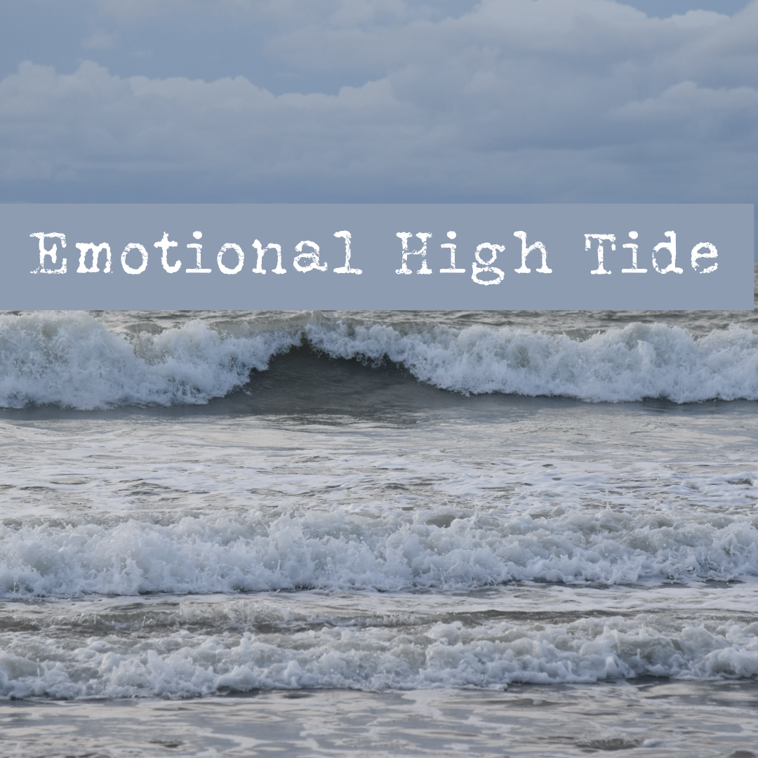 Emotional High Tide
