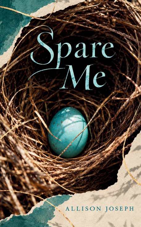 Spare Me by Allison Joseph