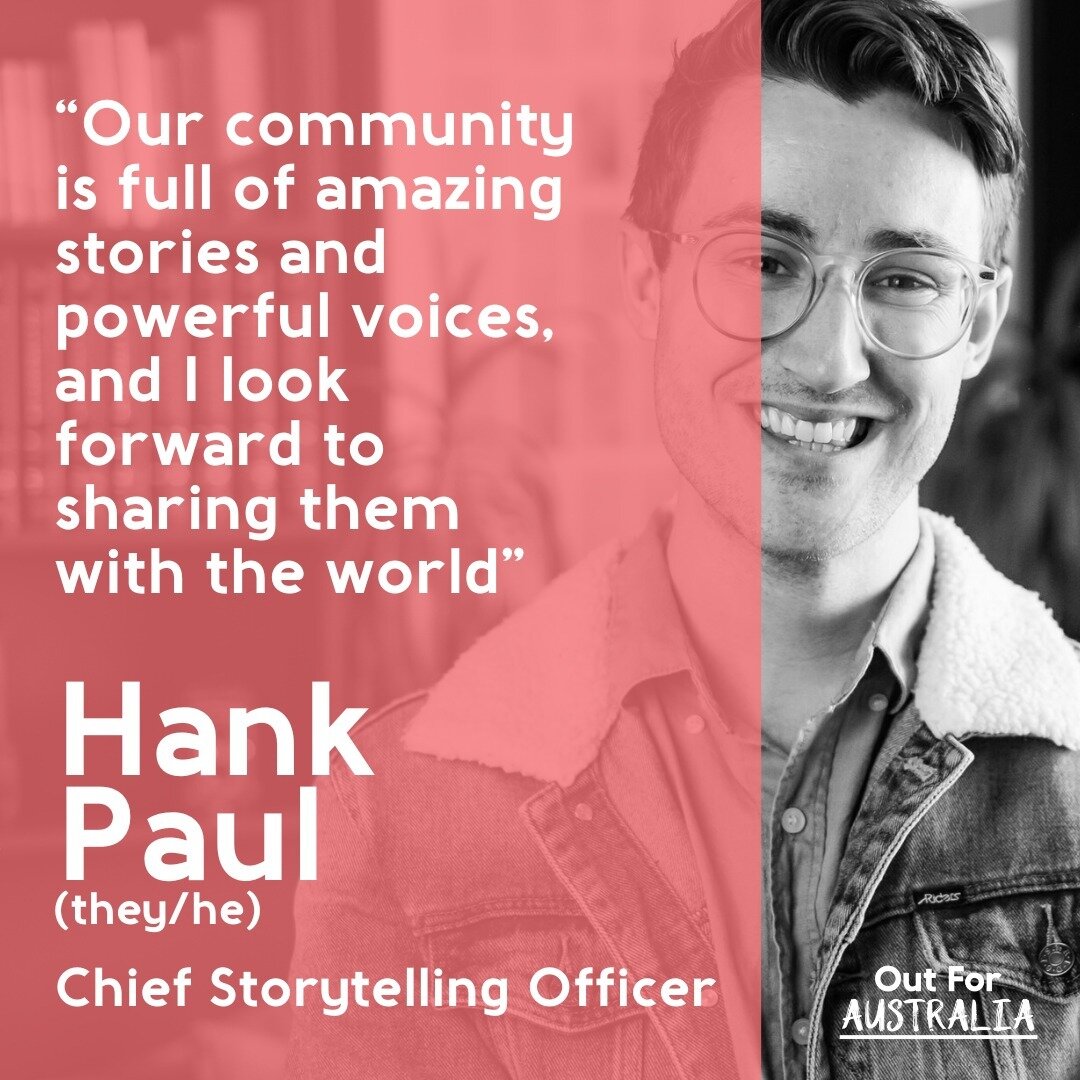 &quot;I am excited to announce that I have been appointed Chief Storytelling Officer for Out For Australia (OFA). In this volunteer role, I will be responsible for supporting OFA in telling stories that empower LGBTQIA+ people to thrive at work in th
