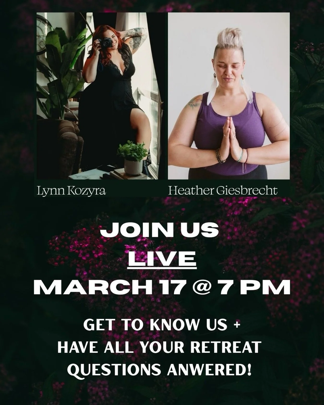 Join us for a live chat about the retreat and more Tuesday March 17th 7PM!