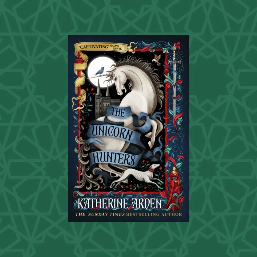 The Unicorn Hunters by Katherine Arden (Signed)