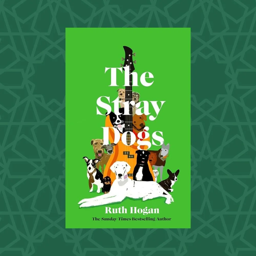 The Stray Dogs by Ruth Hogan (Signed)