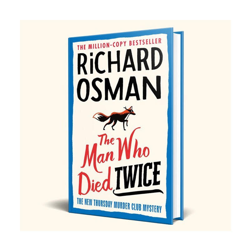 The Man Who Died Twice by Richard Osman The Man Who Died Twice by Richard Osman