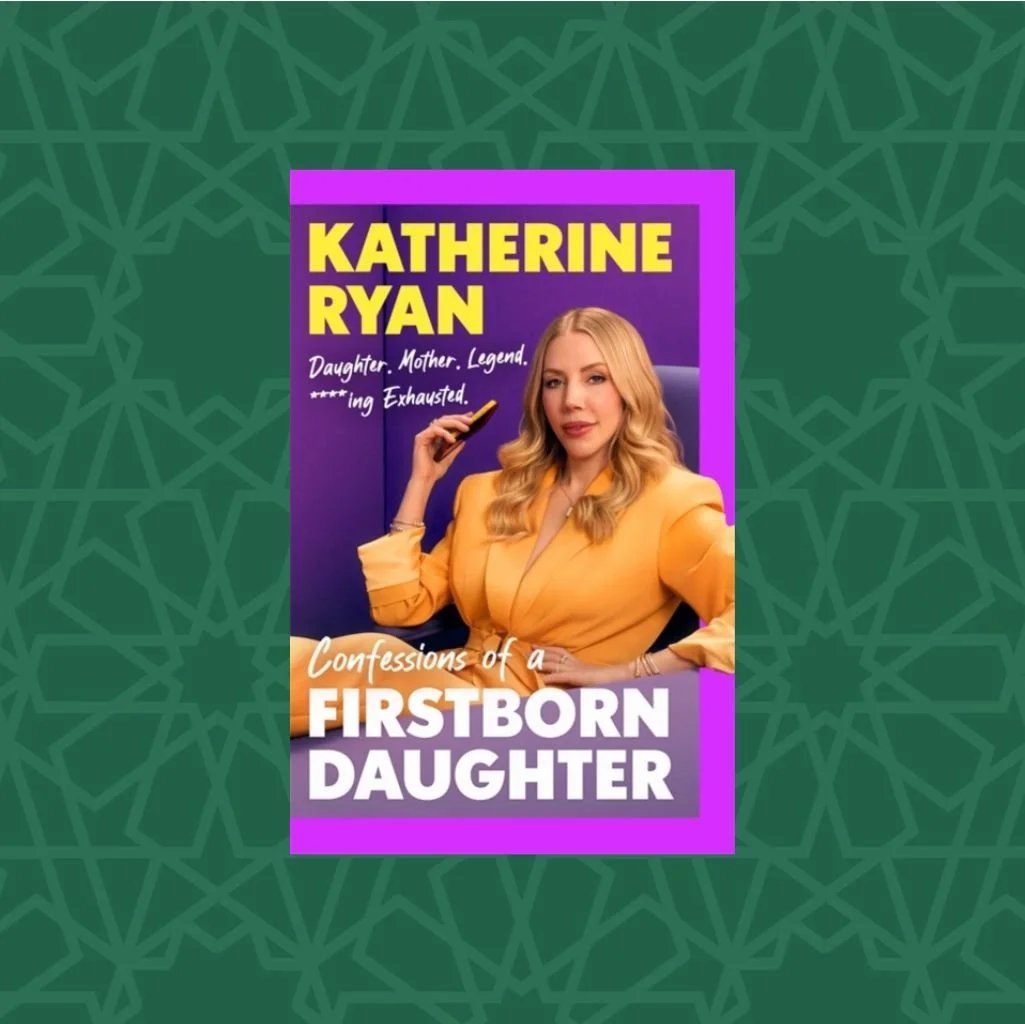 First Born Daughter by Katherine Ryan (Signed)
