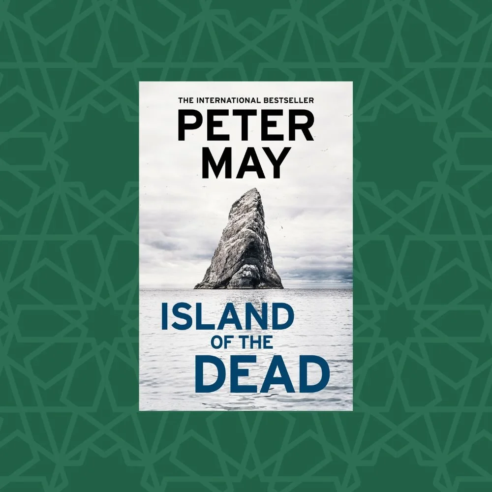 Island of the Dead by Peter May (Signed)