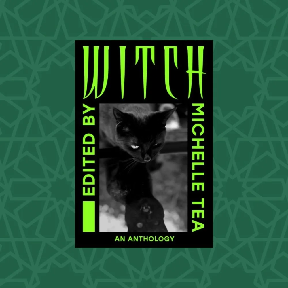 WITCH by Michelle Tea (Signed)