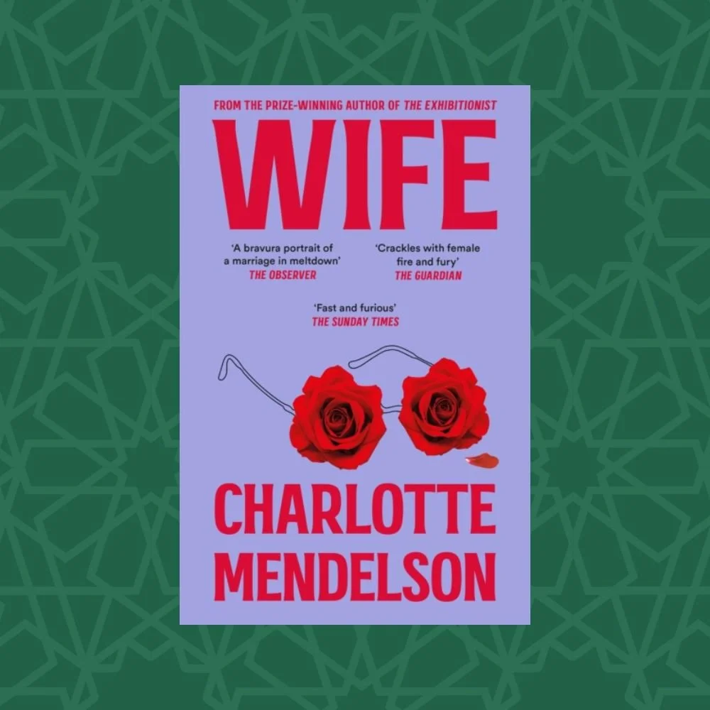 Wife by Charlotte Mendelson (Signed)