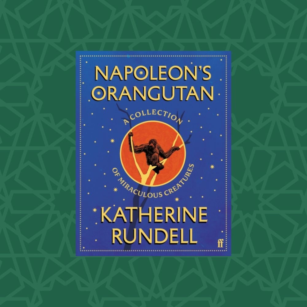 Napoleon's Orangutan by Katherine Rundell (Signed)