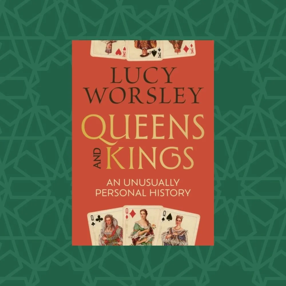 Queens and Kings by Lucy Worsley (Signed) — West End Lane Books