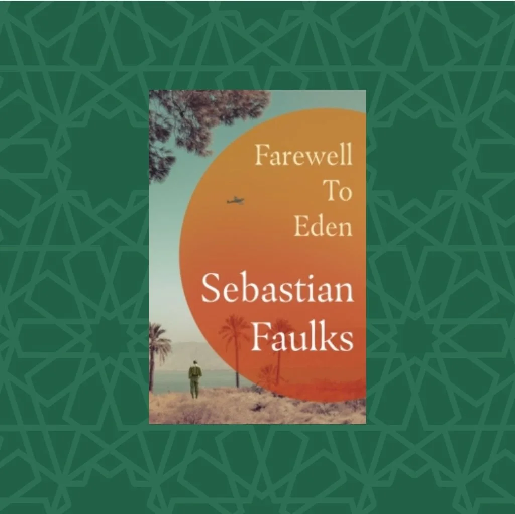 Farewell to Eden by Sebastian Faulks (Signed)