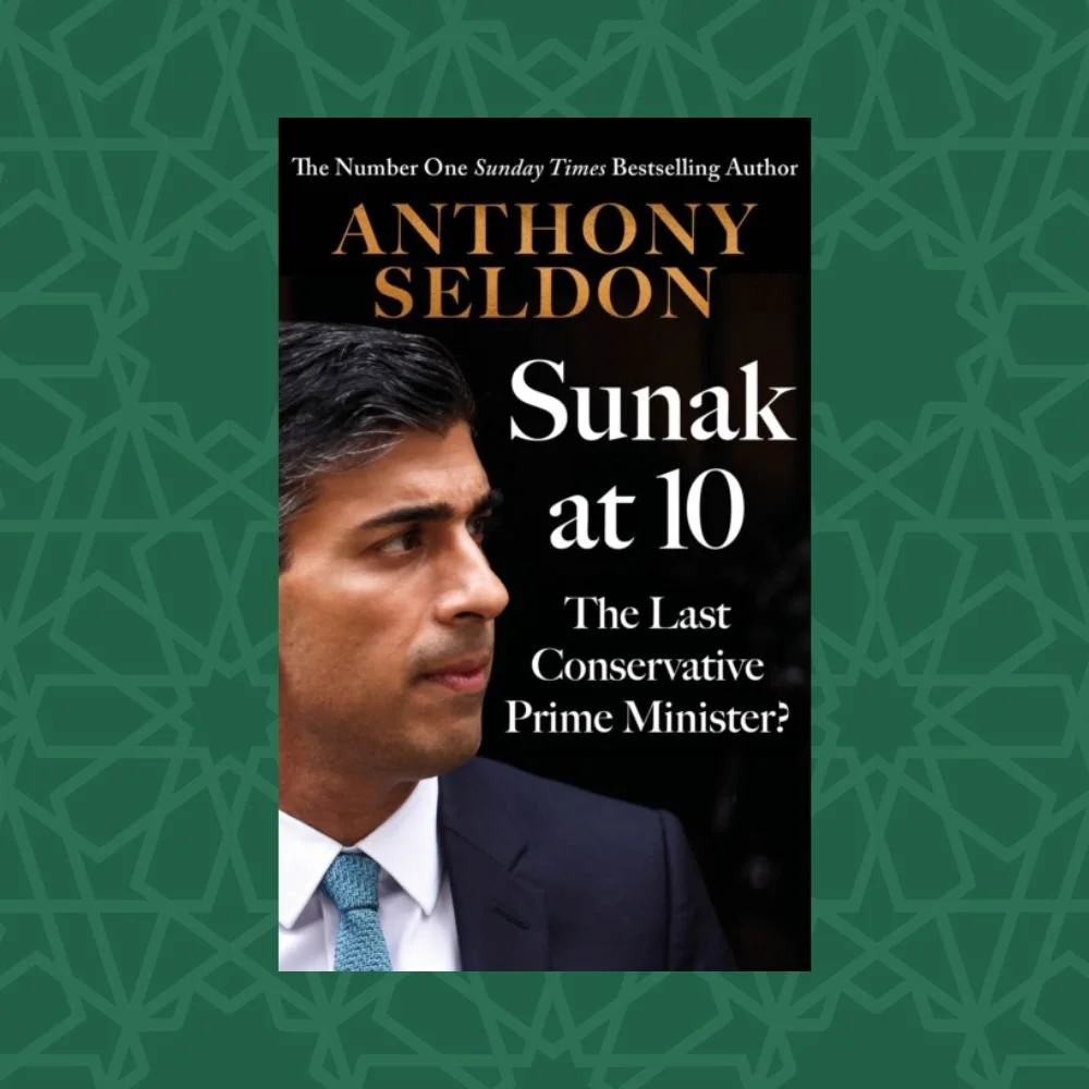 Sunak at 10 by Anthony Seldon (Signed)