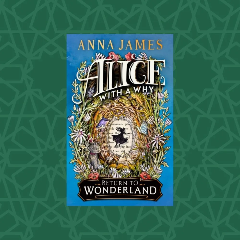 Alice With a Why by Anna James (Signed)