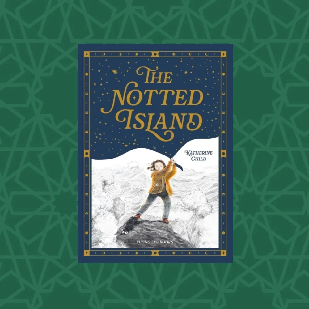 The Notted Island by Katherine Child (Signed)