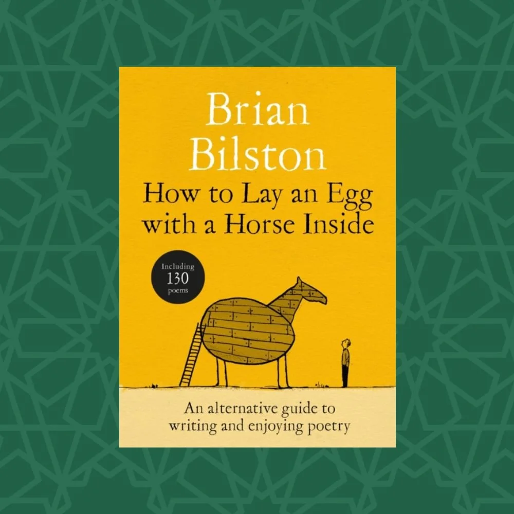 How to Lay an Egg with a Horse Inside by Brian Bilston (Signed)