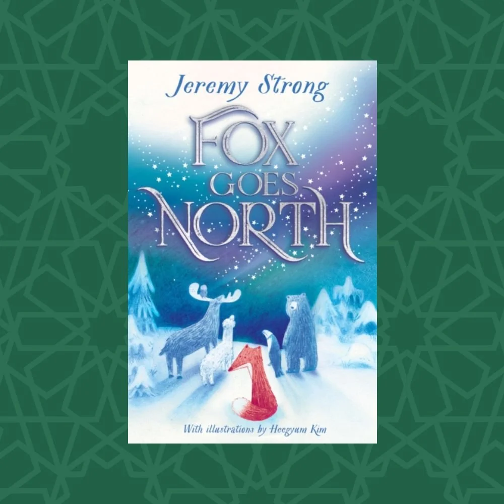 Fox Goes North by Jeremy Strong (Signed)
